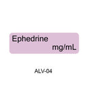 A light purple rectangular label with the text 'Ephedrine mg/mL' and 'ALV-04' below on a white background.