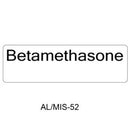 A white rectangular label with the word 'Betamethasone' in black text, with 'AL/MIS-52' printed below on a white background.